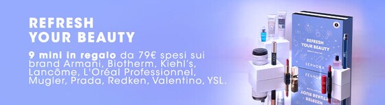 In regalo 9 mini size Refresh Your Beauty!